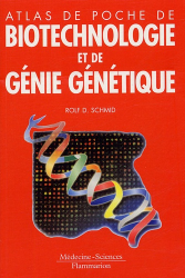 Atlas de poche de biotechnologie et de génie génétique