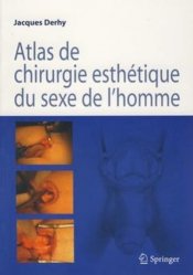 Atlas de chirurgie esthétique du sexe de l'homme