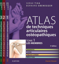Atlas de techniques articulaires ostéopathiques - Pack TIXA T1 à T3