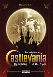 Aux origines de Castlevania Symphony of the Night