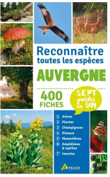 Auvergne: Reconnaître toutes les espèces