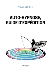 Auto-hypnose, guide d'expédition