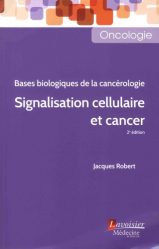 Bases biologiques de la cancérologie.