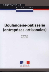 Boulangerie-pâtisserie (entreprises artisanales). IDCC 843, 23e édition