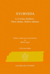 Caraka-Samhita - Traité d'Ayurveda - Volume 1