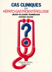 Cas cliniques en hépato-gastroentérologie