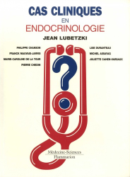 Cas cliniques en endocrinologie
