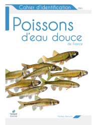 Vous recherchez les meilleures ventes rn Sciences de la Vie, Cahier d’identification des poissons d’eau douce de France