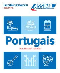 Cahier exercices portugais - Méthode Assimil - Débutants