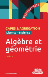 Capes de mathematiques : Algèbre et géométrie
