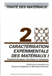 Caractérisation expérimentale des matériaux I (TM volume 2)