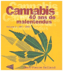 Cannabis, 40 ans de malentendus