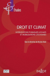 Changements climatiques globaux et outils juridiques locaux