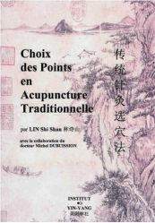 Choix des points en acupuncture traditionnelle