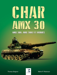 Char amx-30 (1960-2019) amx 30b, amx 30b2 et derives