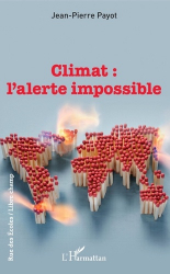 Climat: l'alerte impossible