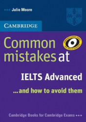 Common Mistakes at IELTS... and How to Avoid Them Advanced