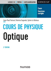 Cours de physique - Optique - 2e éd.