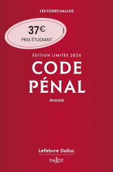 Code pénal annoté 2024 - Édition limitée