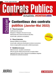 Contentieux des contrats publics (janvier-mai 2022)
