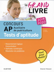 Concours Auxiliaire de puériculture 2019/2020 Le grand guide AP Tests d'aptitude