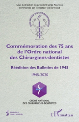 Commémoration des 75 ans de l'Ordre national des Chirurgiens-dentistes