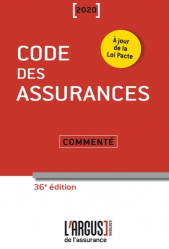 Code des assurances. Commenté, Edition 2020