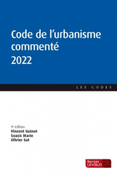 Code de l'urbanisme commenté 2022