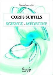 Corps subtils, science et médecine