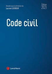 Code civil. Edition 2021