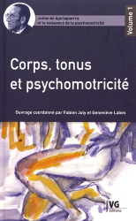 Corps, tonus et psychomotricité