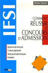 Comment réussir le concours d'admission IFSI
