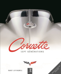 Corvette : sept générations de haute performance américaine