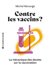 A paraitre de la Editions belin : Livres à paraitre de l'éditeur, Contre les vaccins 
