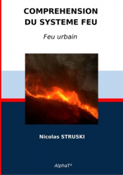 Compréhension du système feu - Feu urbain