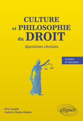 culture et philosophie du droit : questions choisies - licence et concours
