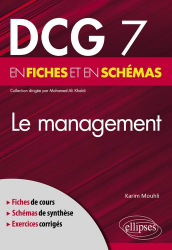 DCG 7 Le management en fiches et en schémas