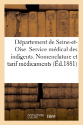 Département de Seine-et-Oise. Service médical des indigents