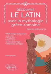 Découvrir le latin avec la mythologie gréco-romaine