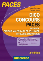 Dico Concours PACES - Biochimie, biologie moléculaire et cellulaire, histologie, embryologie