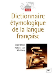 Dictionnaire Etymologique de la Langue Française