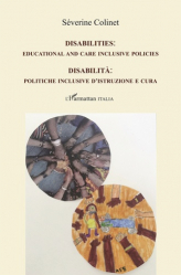 Disabilities: Educational and Care Inclusive Policies - Edition bilingue anglais-italien