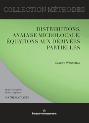 En promotion de la Editions hermann : Promotions de l'éditeur, Distributions, Analyse microlocale, Équations aux dérivées partielles