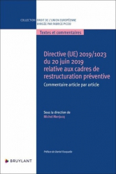 Directive 2019/1023 du 20 juin 2019 Restructuration préventive et sa transposition en droit