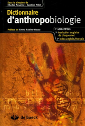 Dictionnaire d'anthropobiologie