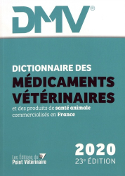 Dictionnaire des Médicaments Vétérinaires et des produits de santé animale (DMV)
