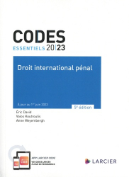 Droit international pénal - Codes essentiels 2023