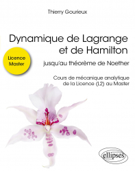 Dynamique de Lagrange et de Hamilton, Jusqu'au théoreme de Noether