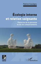 Ecologie interne et relation soignante