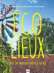 Ecolieux, un nouveau modèle de vie